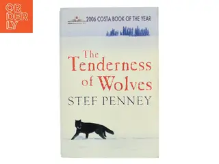 The tenderness of wolves af Stef Penney (Bog)