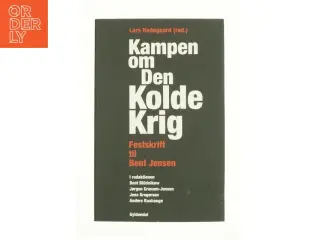 Kampen om Den Kolde Krig af Lars Hedegaard (red.)
