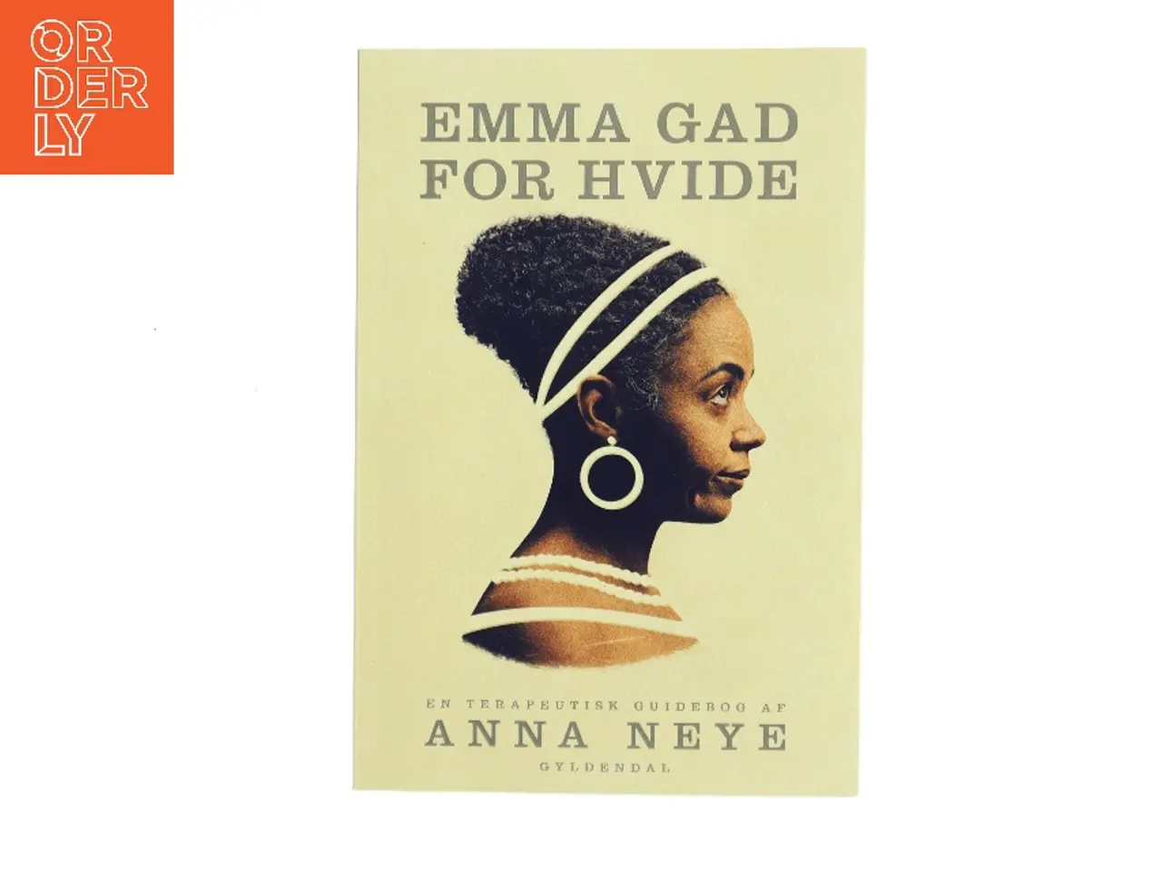Billede 1 - Emma Gad for hvide af Anna Neye (Bog)