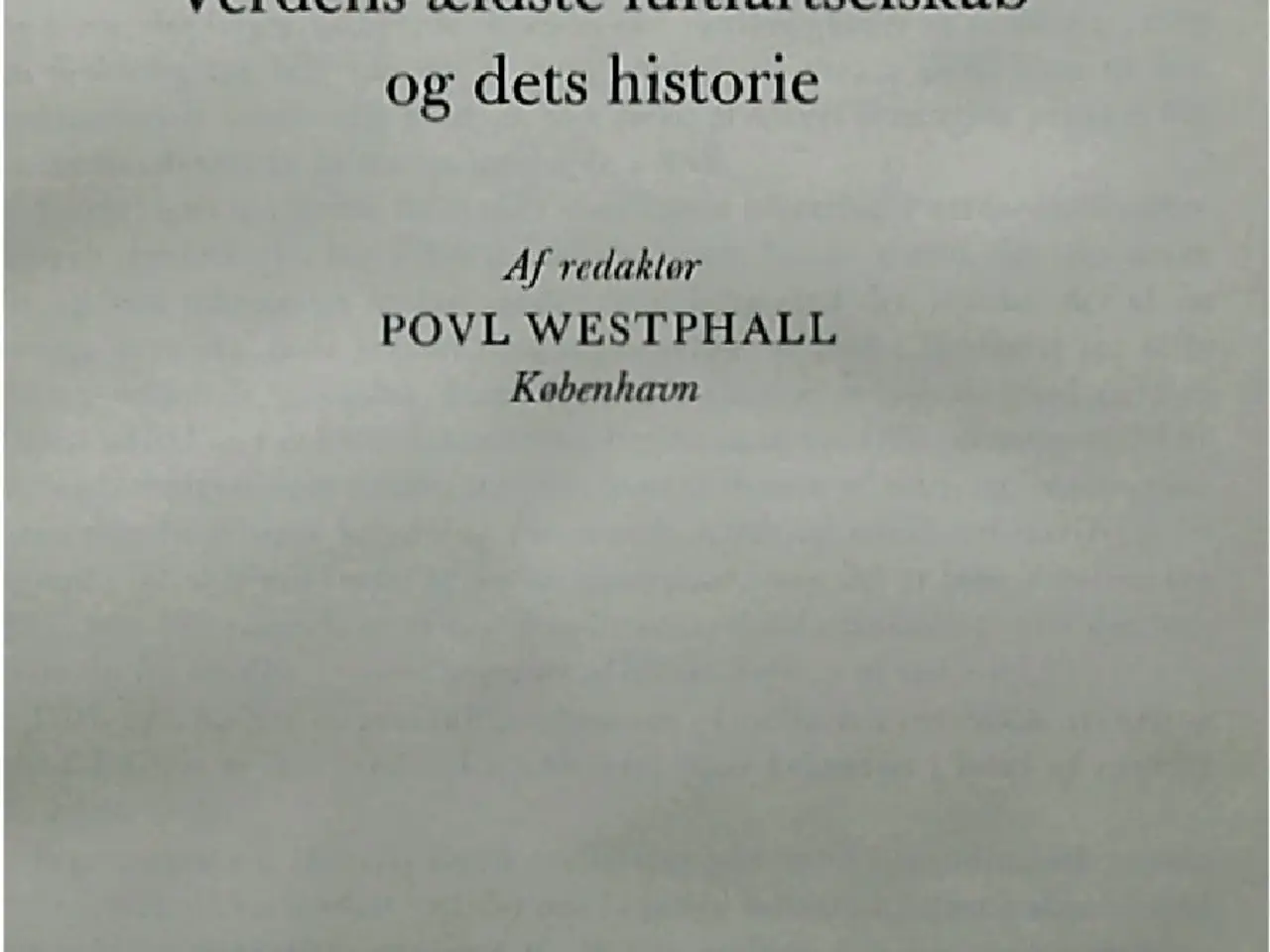 Billede 2 - Det Danske Luftfartselskab 1918 – 1968 Red. Pov