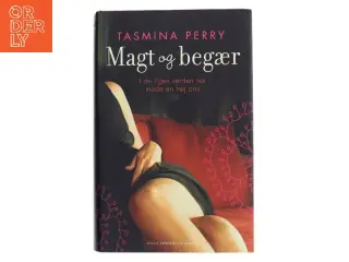 Magt og begær af Tasmina Perry (Bog)