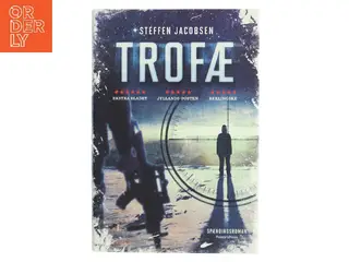 Trofæ : spændingsroman af Steffen Jacobsen (f. 1956) (Bog)