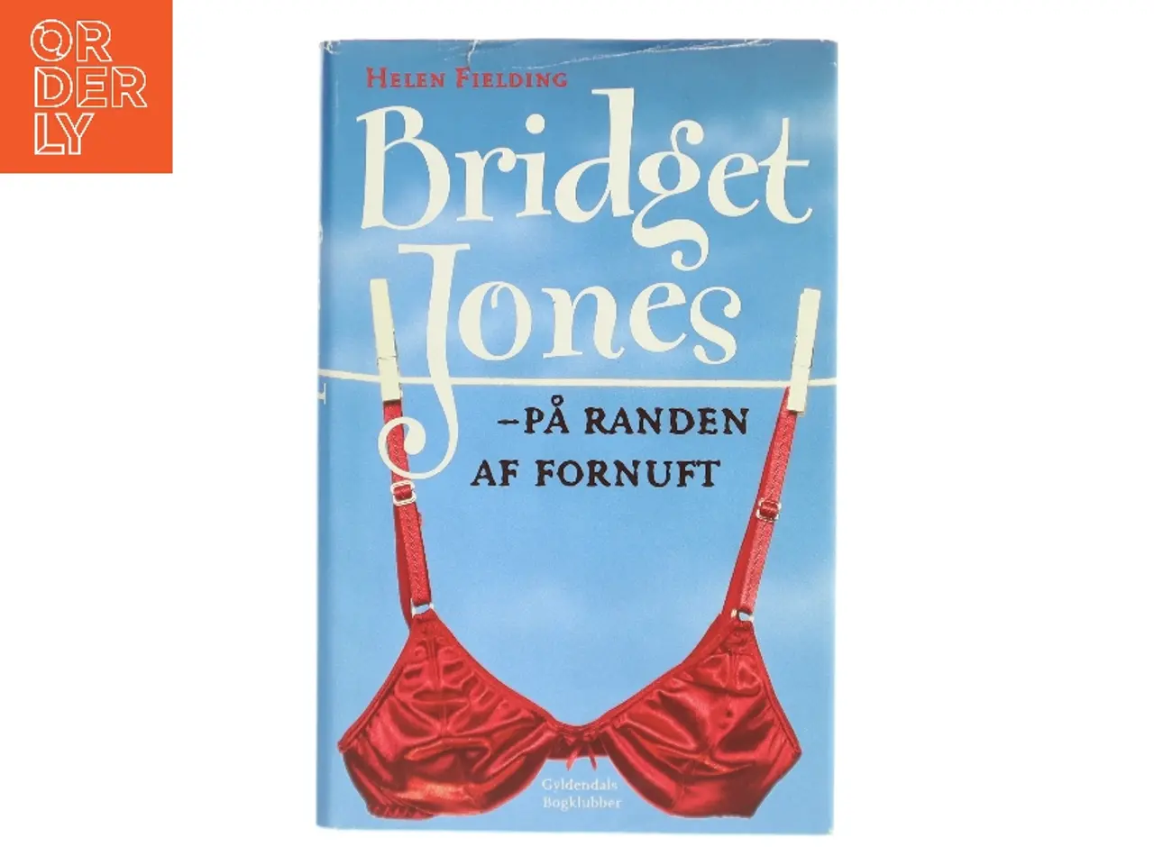 Billede 1 - Bridget Jones - på randen af fornuft af Helen Fielding (Bog)