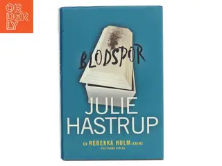 Blodspor : krimi af Julie Hastrup (Bog)
