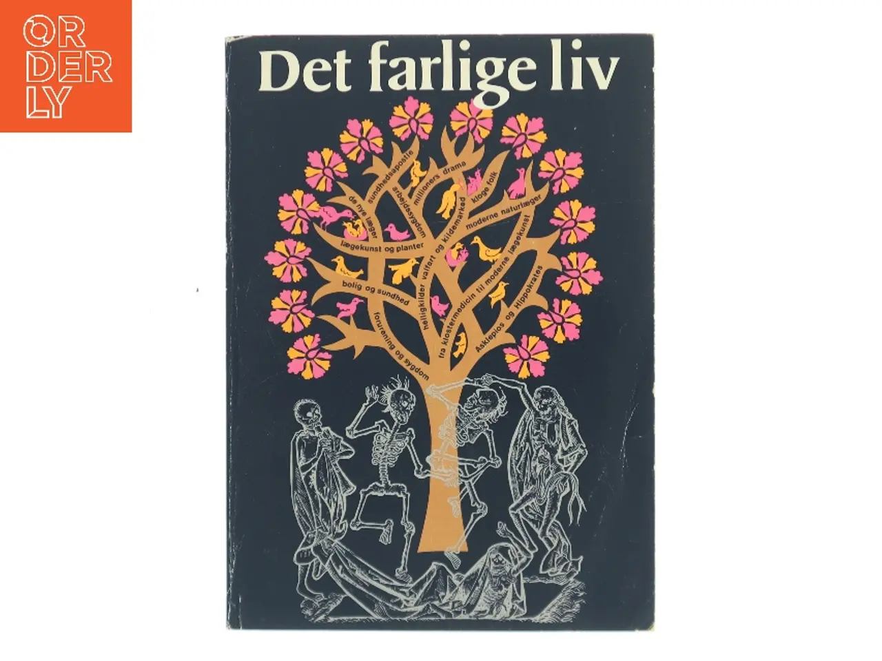 Billede 1 - Det farlige liv af Ukendt (Bog)