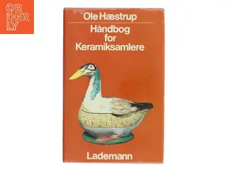 Håndbog for keramiksamlere af Ole Hæstrup (Bog)