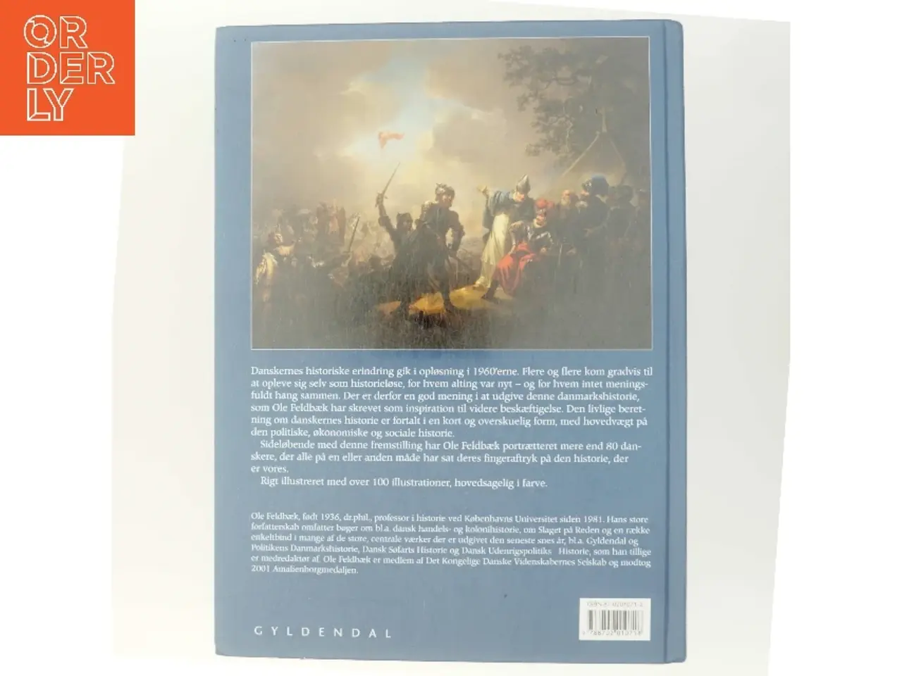 Billede 3 - Gyldendals bog om Danmarks historie af Ole Feldbæk (Bog)