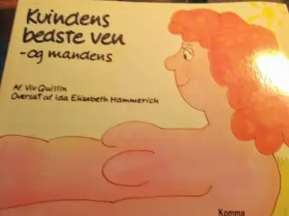 Kvindens bedste ven - og mandens.