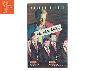 En tro kopi af Bjarne Reuter (Bog)