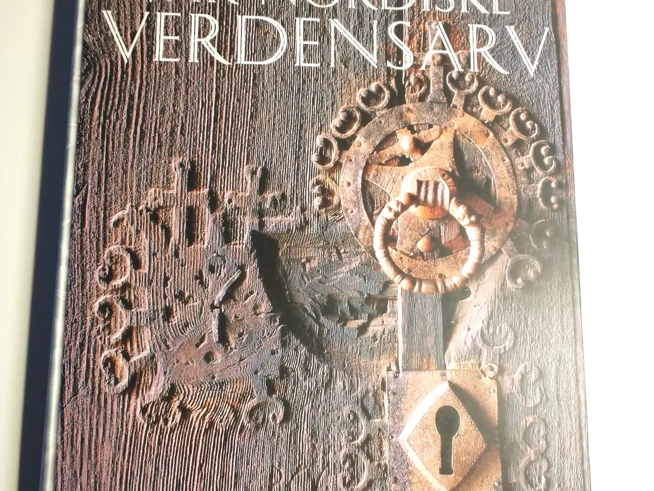 Billede 1 - Vår nordiske verdensarv (norsk). Af Leif Anker
