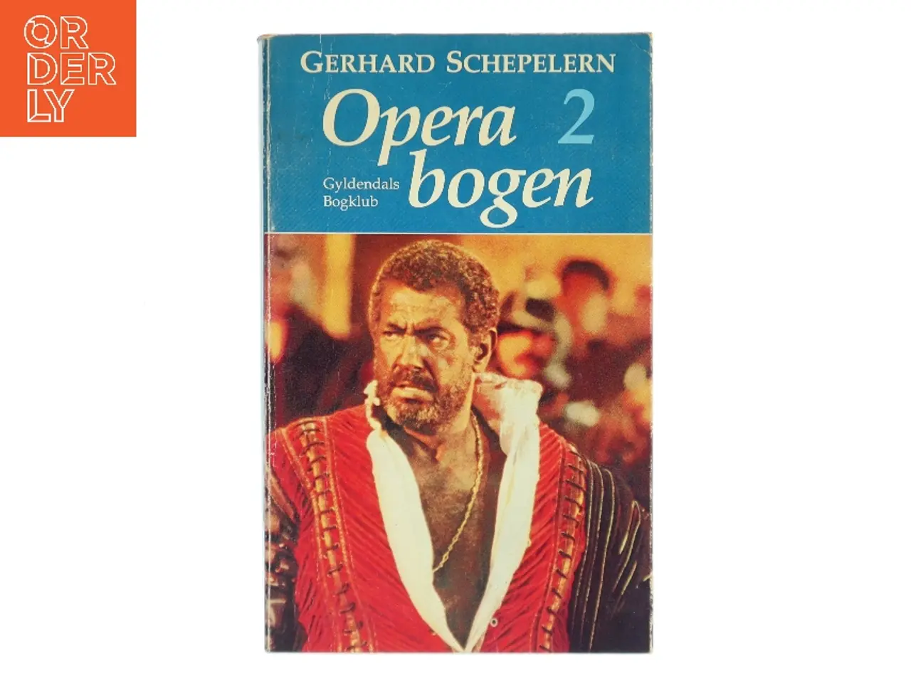 Billede 1 - Operabogen 2 af Gerhard Schepelern (Bog)