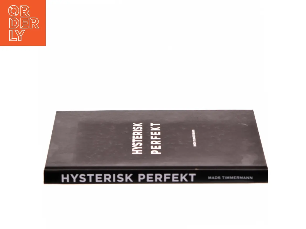 Billede 2 - Hysterisk Perfekt af Mads Timmermann (Bog)