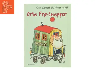 Orla Frø-Snapper af Ole Lund Kirkegaard (Bog)