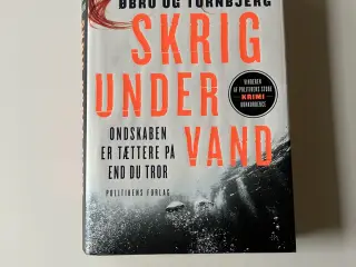 Skrig under vand. Af Jeanette Øbro Gerlow, Ole Tor
