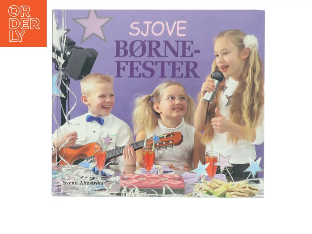 Billede 1 - Sjove børnefester af Svend Ahnstrøm (Bog)