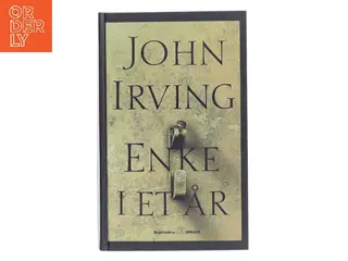 Enke i et år af John Irving (Bog)