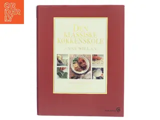 Den klassiske køkkenskole af Anne Willan (Bog)