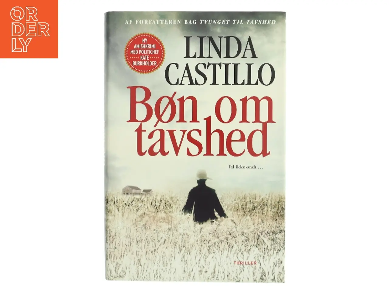 Billede 1 - Bøn om tavshed af Linda Castillo (Bog)