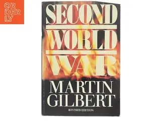 Second World War af Martin Gilbert (Bog)