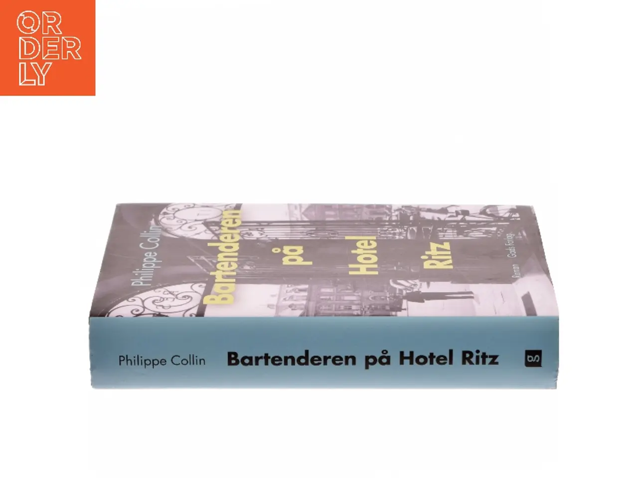 Billede 2 - Bartenderen på Hotel Ritz : roman af Philippe Collin (f. 1975) (Bog)