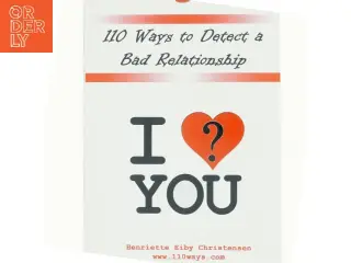 110 ways to detect a bad relationship - before it's too late : 110 questions to ask yourself if you are in a relationship or want to be af Henriet