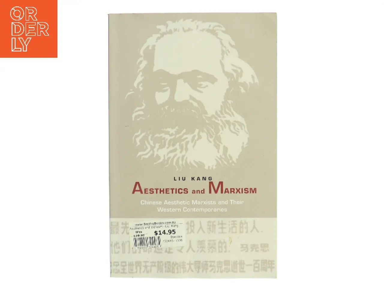Billede 1 - Aesthetics and Marxism : Chinese aesthetic Marxists and their Western contemporaries af Kang Liu (Bog)