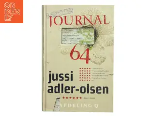 Journal 64 : krimithriller af Jussi Adler-Olsen (Bog)