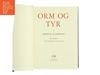 Orm og Tyr af Martin A. Hansen (Bog)