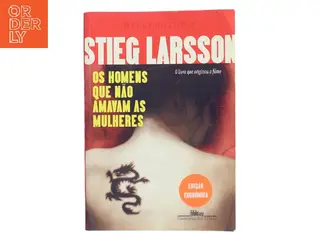 Os homens que não amavam as mulheres af Stieg Larsson (Bog)