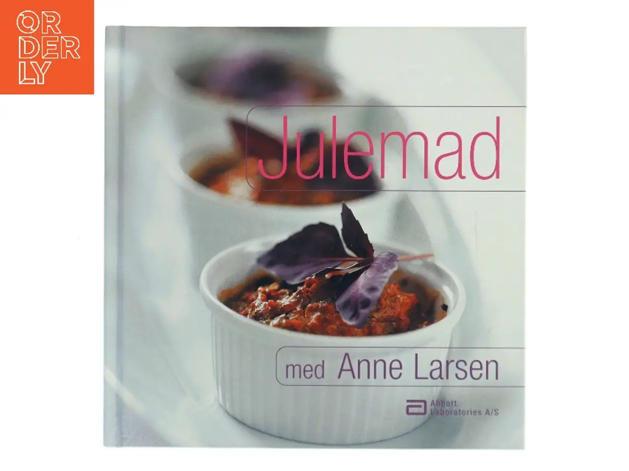 Billede 1 - Julemad med Anne Larsen af Anne Larsen (Bog)