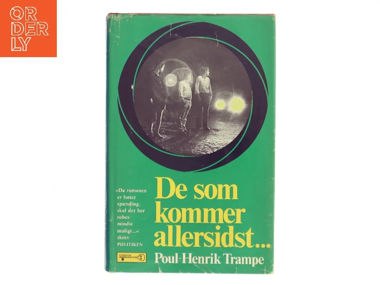 Billede 1 - De som kommer allersidst... af Poul-Henrik Trampe (Bog)