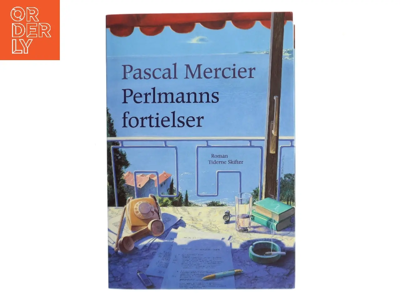 Billede 1 - Perlmanns fortielser : roman af Pascal Mercier (Bog)