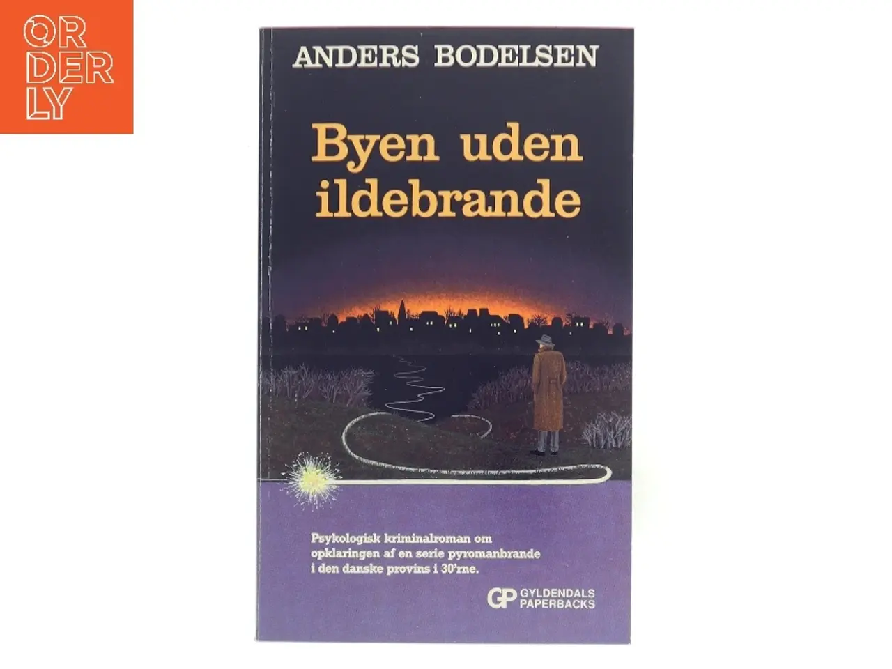 Billede 1 - Byen uden ildebrande af Anders Bodelsen (Bog)