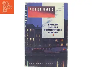 Frøken Smillas fornemmelse for sne 2 af Peter Høeg (Bog)