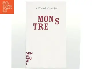 Monstre af Mathias F. Clasen (Bog)