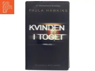 Kvinden i toget af Paula Hawkins (Bog)