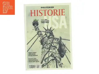 Politiken Historie: USA – en exceptionel nation af Politiken Historie redaktion (Bog)