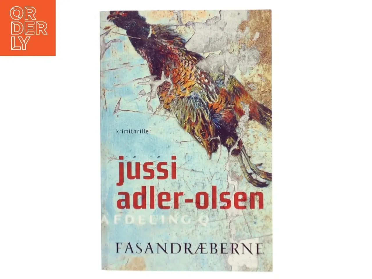 Billede 1 - Fasandræberne : krimithriller af Jussi Adler-Olsen (Bog)