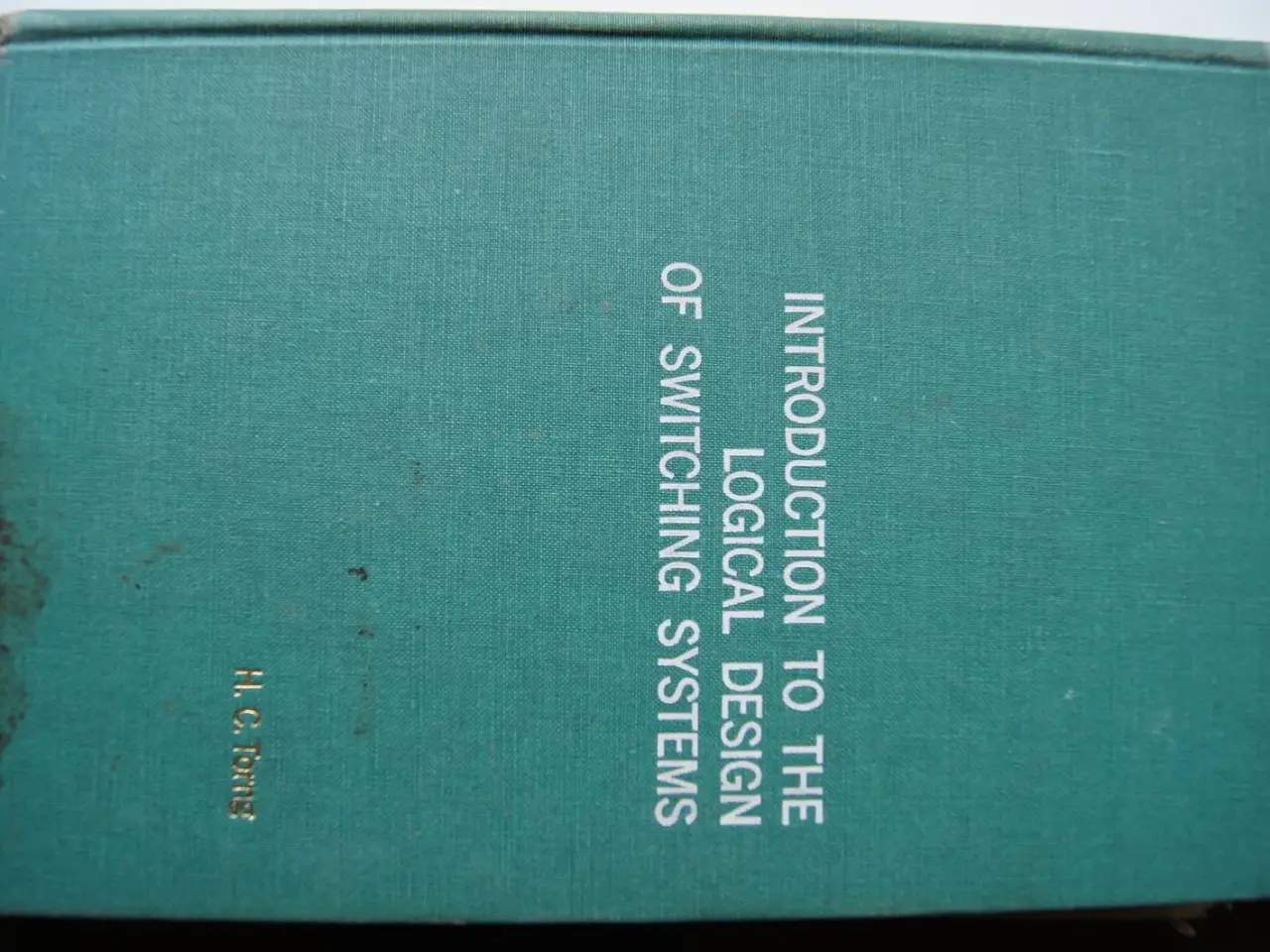 Billede 1 - H. C. Torng, Intr. to the logical. ….. Giv bud.