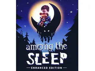 Among the Sleep: Enhanced Edition