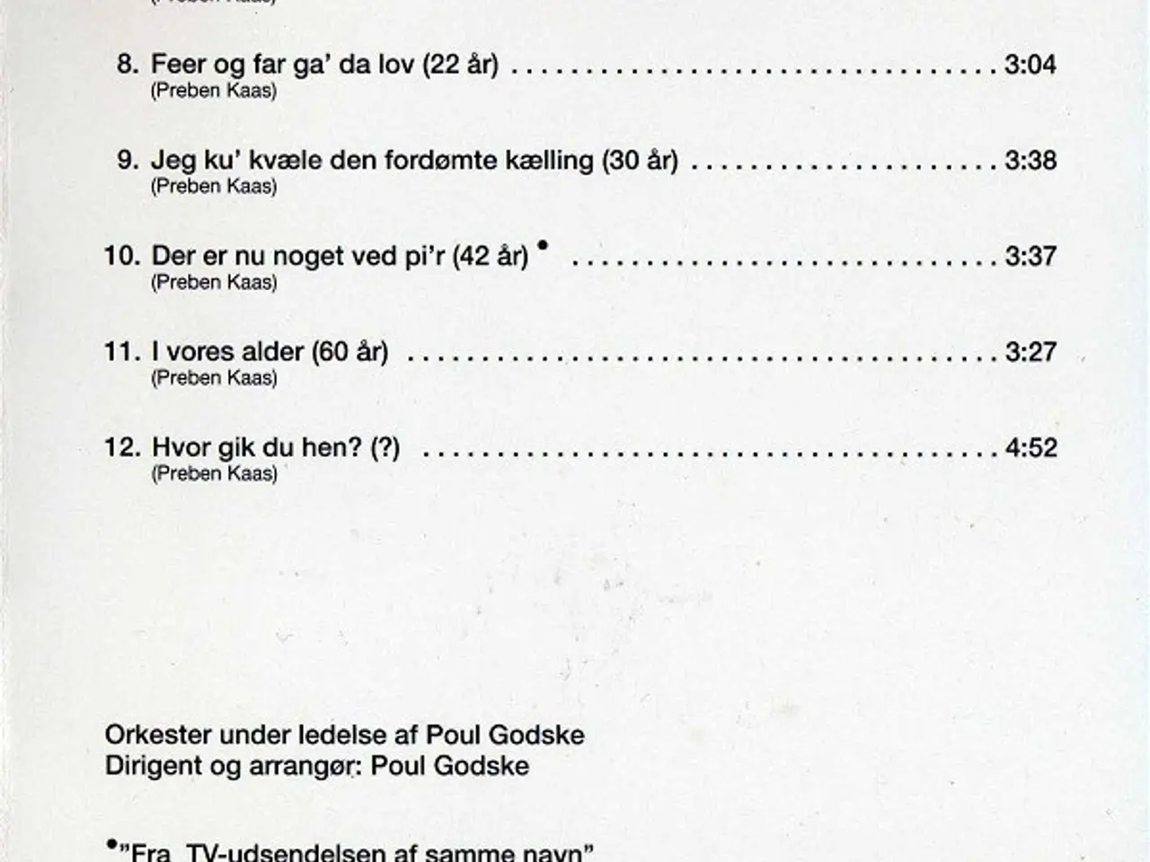 Billede 5 - Preben Kaas – Der Er Nu Noget Ved Pi'r – CD