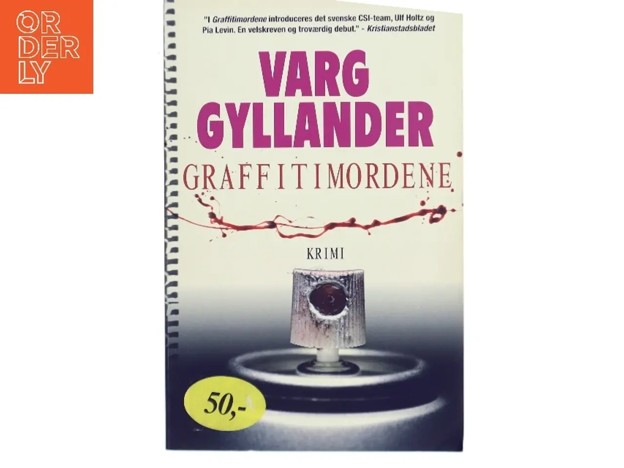 Billede 1 - Graffitimordene af Varg Gyllander (Bog)