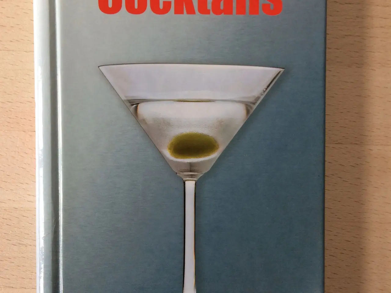Billede 1 - Klassiske og moderne Cocktails, Linda Doeser