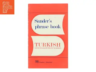Sander's phrase book: Turkish with English pronunciation af Sander (Bog)