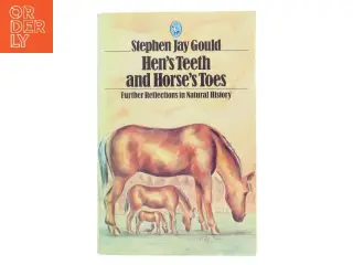 Hen's Teeth and Horse's Toes af Stephen Jay Gould (Bog)