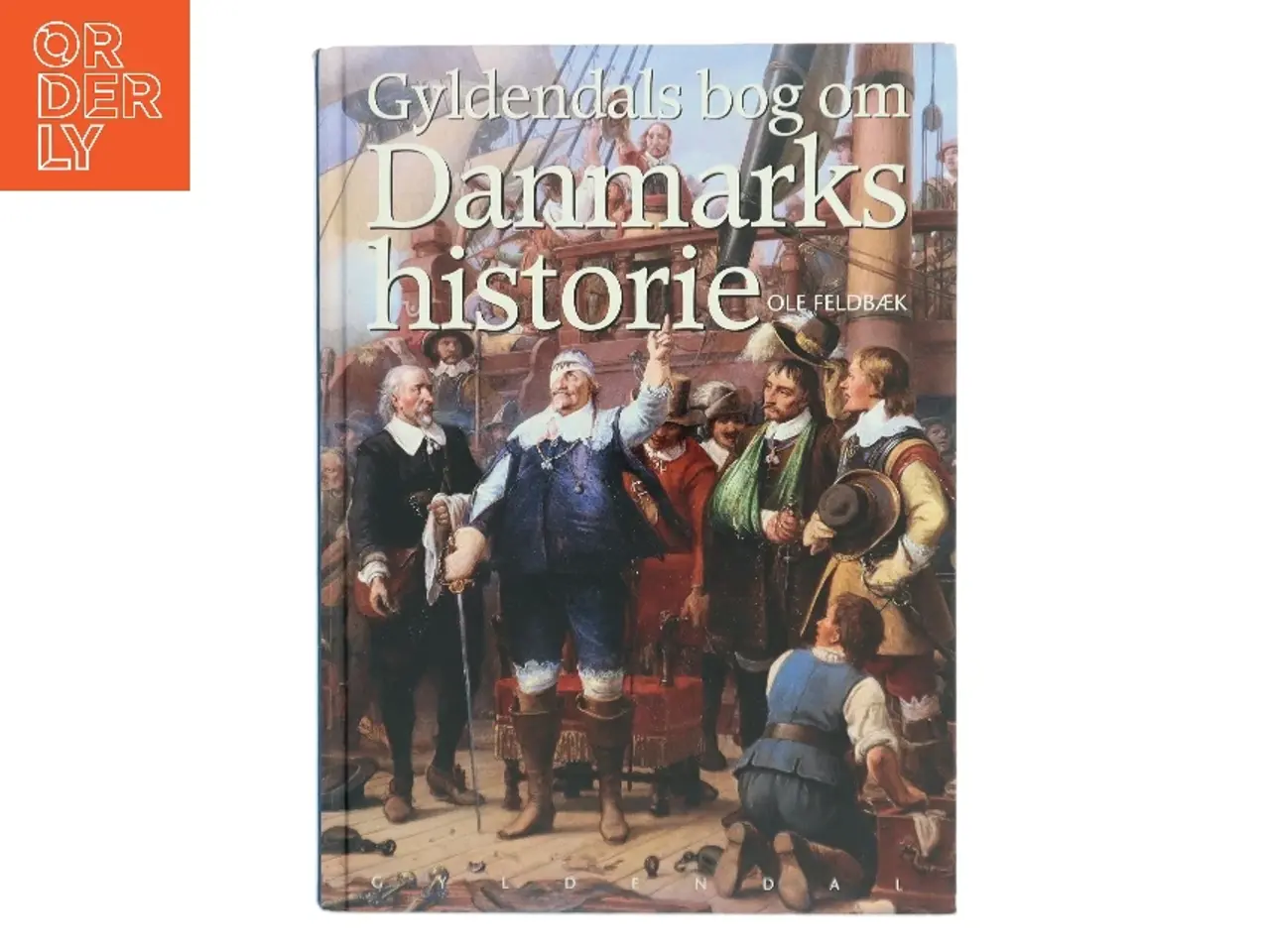 Billede 1 - Gyldendals bog om Danmarks historie af Ole Feldbæk (Bog)