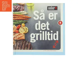 Så er det grilltid af Jamie Purviance (Bog)