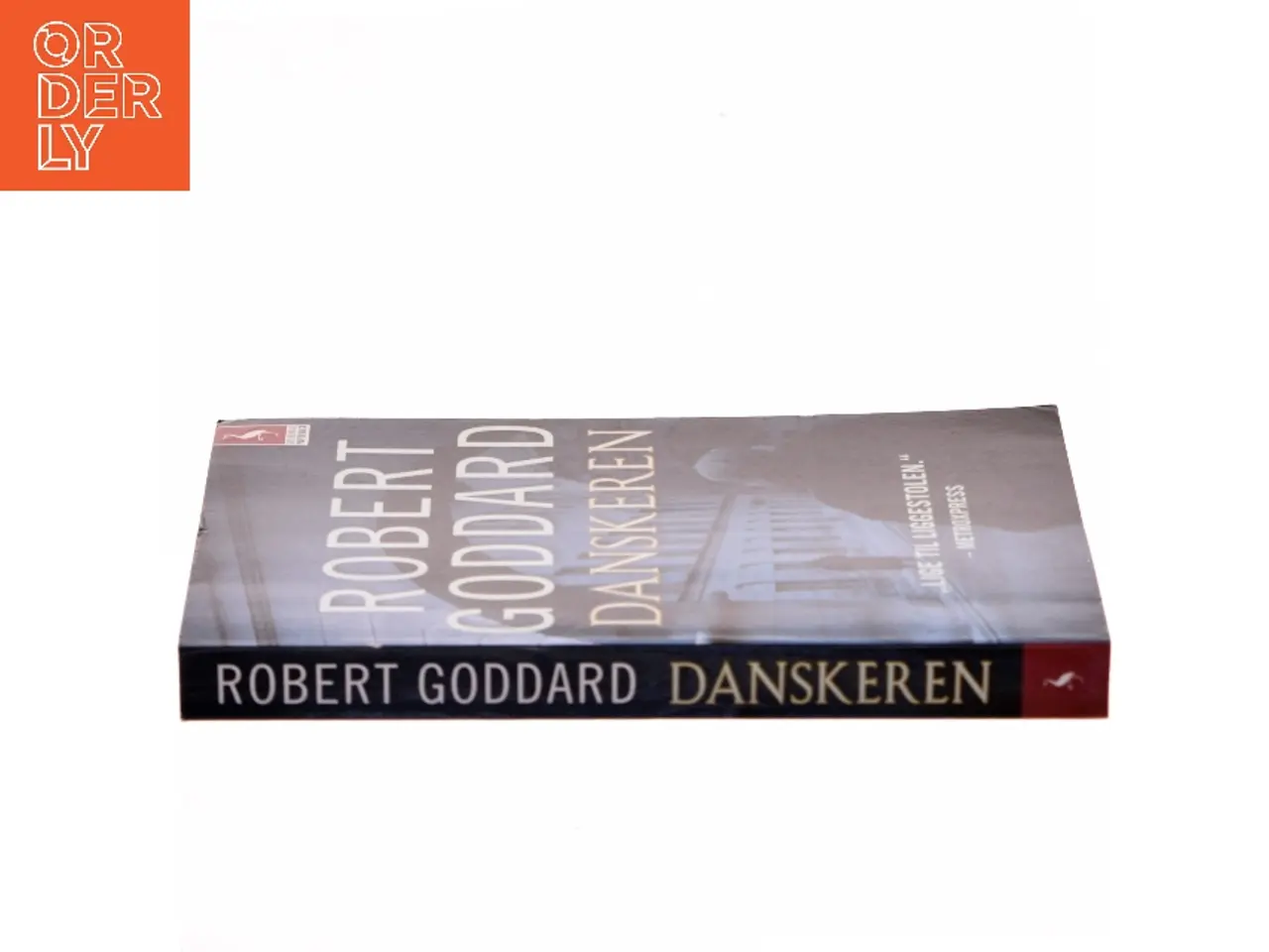 Billede 2 - Danskeren af Robert Goddard (Bog)