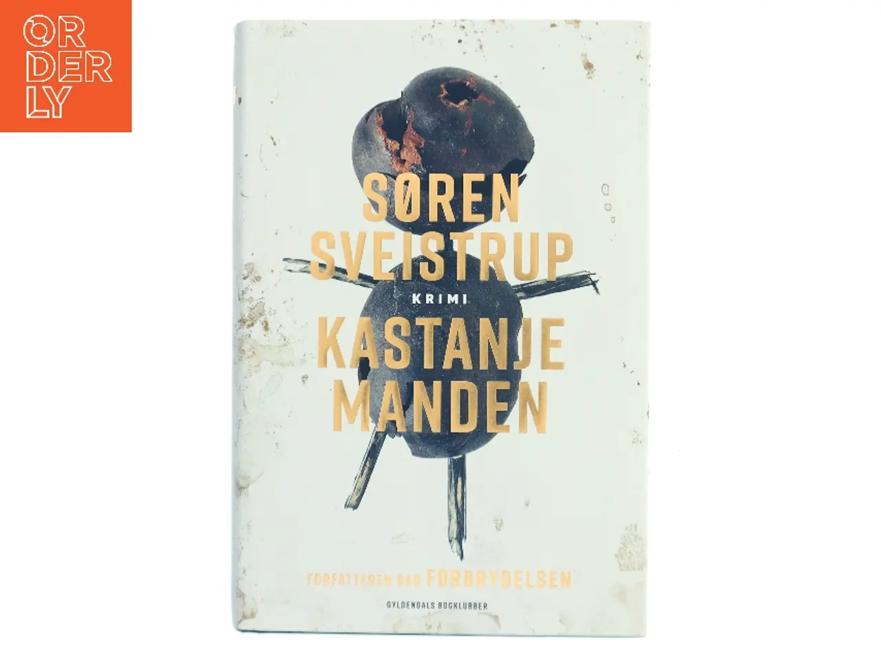 Billede 1 - Kastanjemanden : krimi af Søren Sveistrup (Bog)