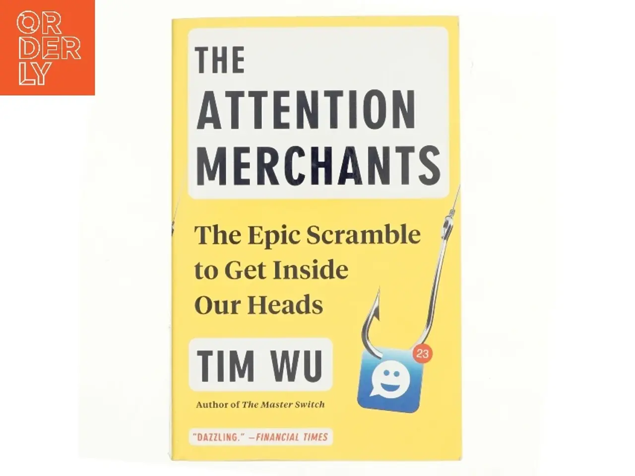 Billede 1 - The Attention Merchants af Tim Wu (Bog)